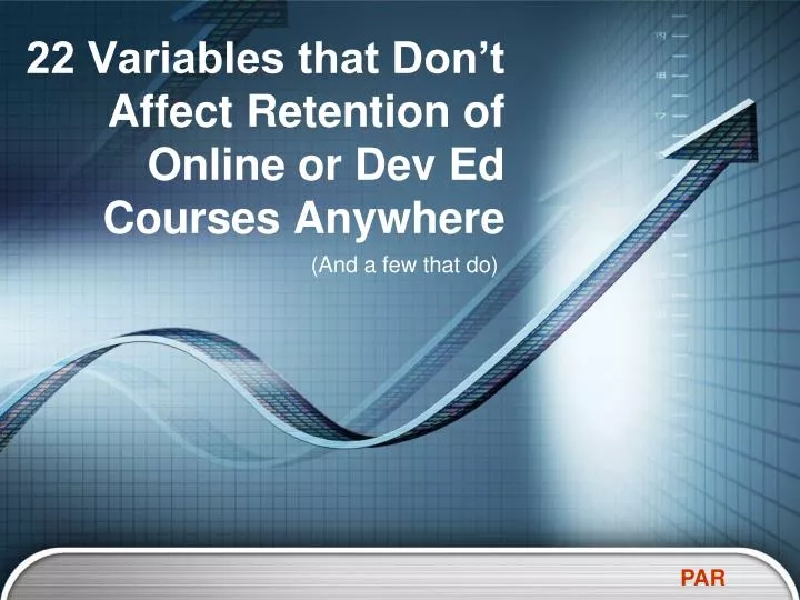 22 variables that don t affect retention of online or dev ed courses anywhere