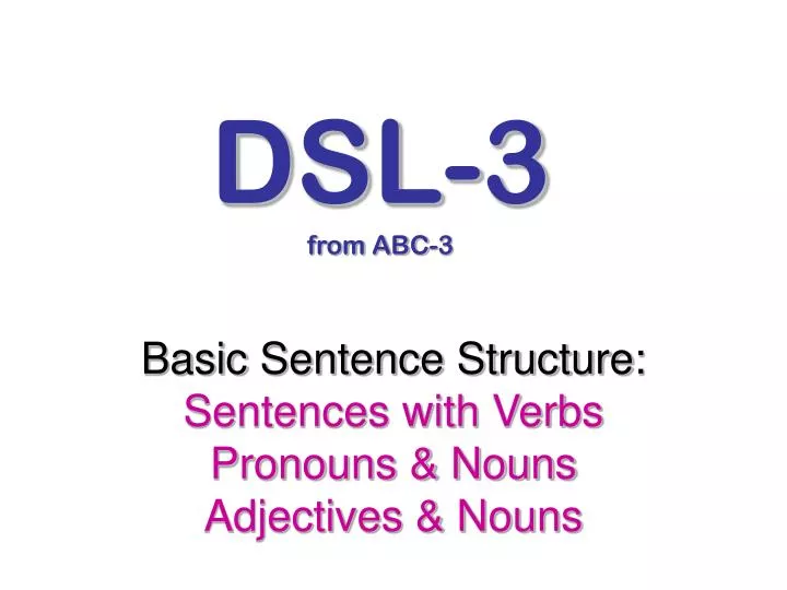 dsl 3 from abc 3