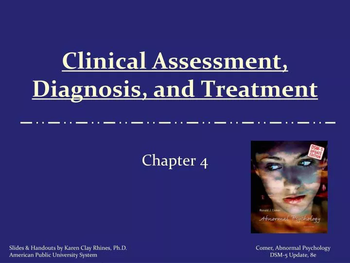 clinical assessment diagnosis and treatment