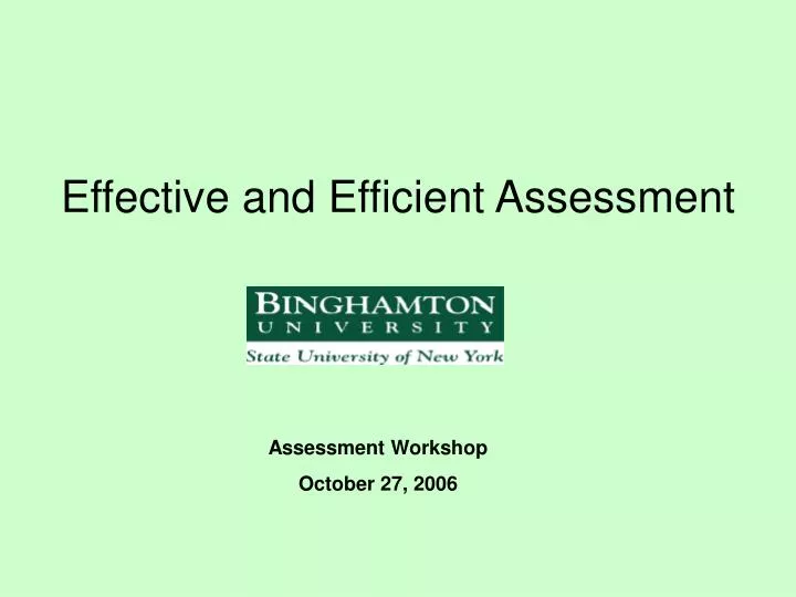effective and efficient assessment