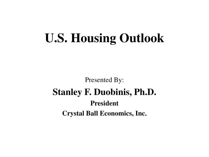 u s housing outlook
