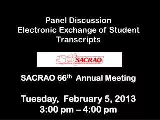 Panel Discussion Electronic Exchange of Student Transcripts (Session T 4.8)