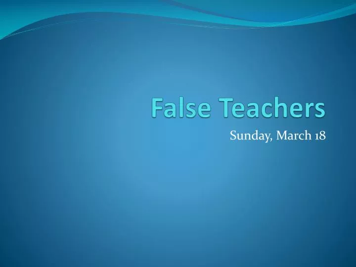 false teachers