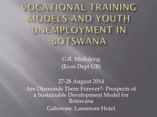 Vocational Training Models and Youth Unemployment in Botswana