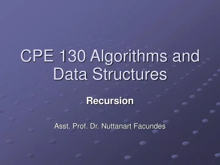 cpe 130 algorithms and data structures