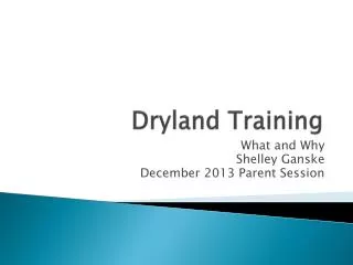 Dryland Training