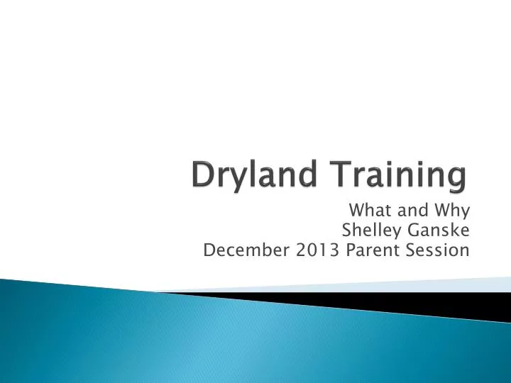 dryland training