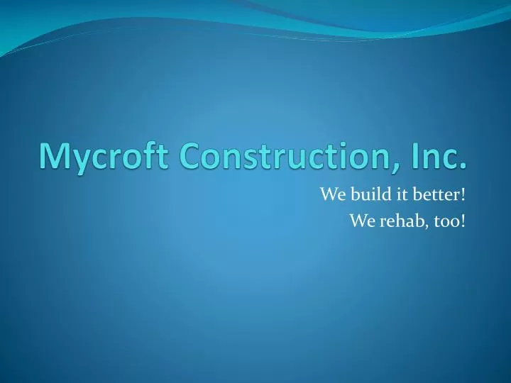 mycroft construction inc