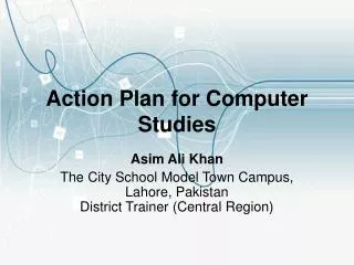 Action Plan for Computer Studies