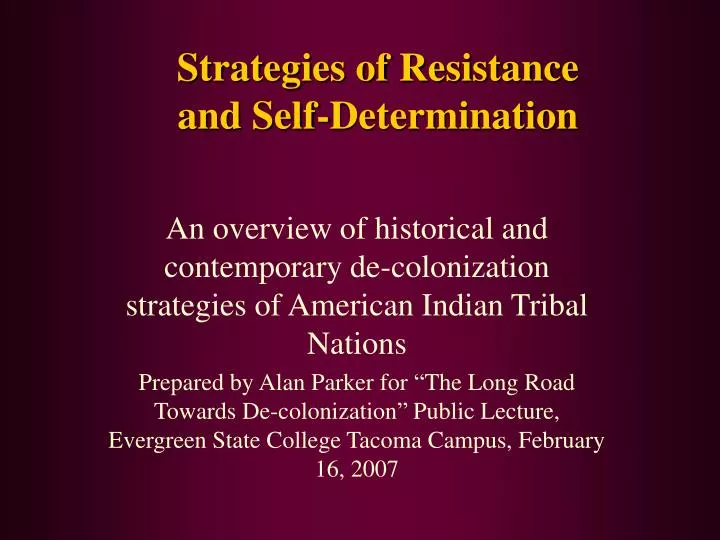 strategies of resistance and self determination