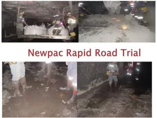 Newpac rapid road trial