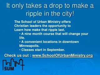 It only takes a drop to make a ripple in the city!