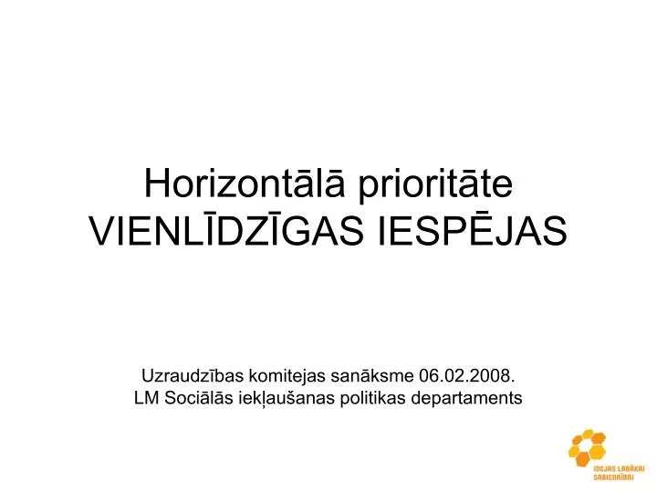 horizont l priorit te vienl dz gas iesp jas