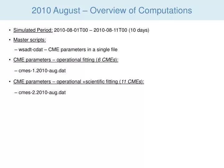 2010 august overview of computations