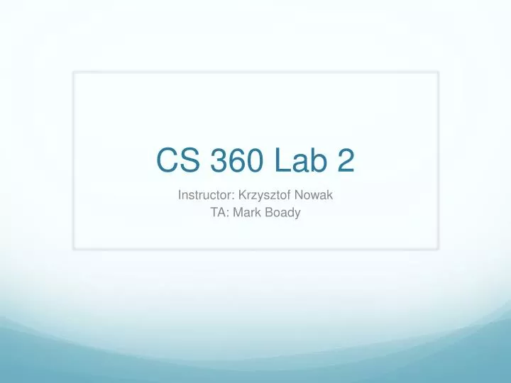 cs 360 lab 2