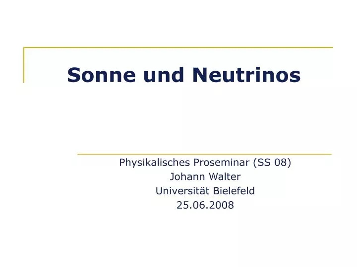 sonne und neutrinos