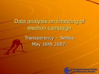 Data analysis on financing of election campaign