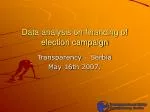 Data analysis on financing of election campaign - slide 1