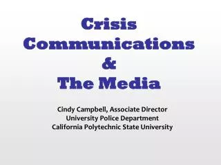 Crisis Communications &amp; The Media
