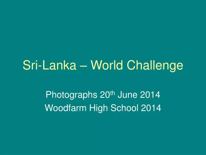 sri lanka world challenge