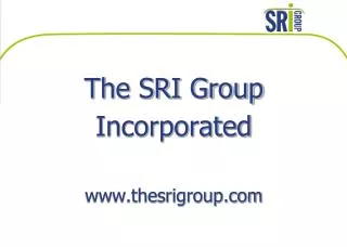 The SRI Group Incorporated thesrigroup