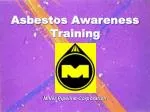 Asbestos Awareness Training - slide 1