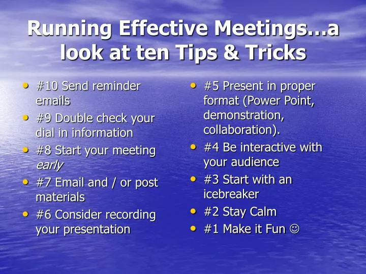 running effective meetings a look at ten tips tricks