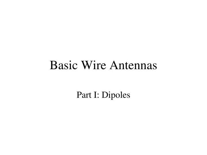 basic wire antennas