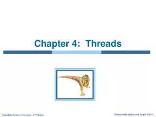 Chapter 4: Threads