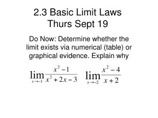 2.3 Basic Limit Laws Thurs Sept 19