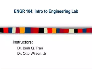ENGR 104: Intro to Engineering Lab