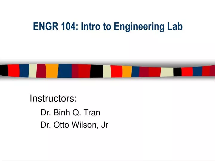 engr 104 intro to engineering lab
