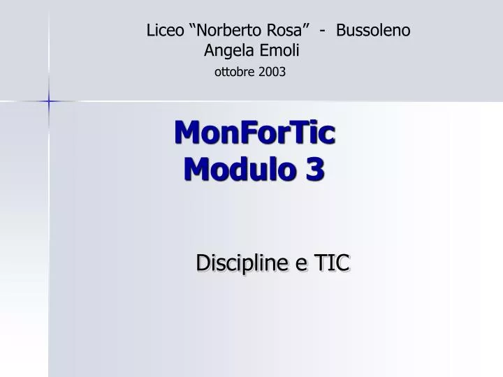 monfortic modulo 3