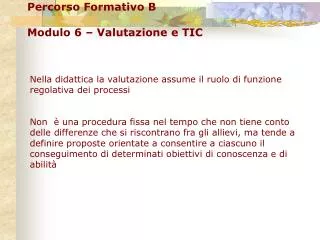percorso formativo b modulo 6 valutazione e tic