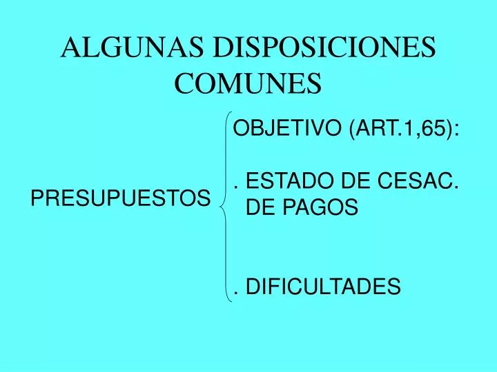 algunas disposiciones comunes