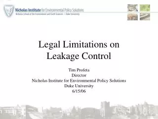 Legal Limitations on Leakage Control