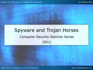 Spyware and Trojan Horses