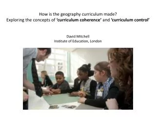 My research: How is the geography curriculum made?
