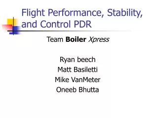 Flight Performance, Stability, and Control PDR