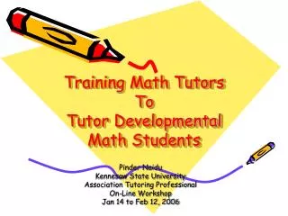 Training Math Tutors To Tutor Developmental Math Students