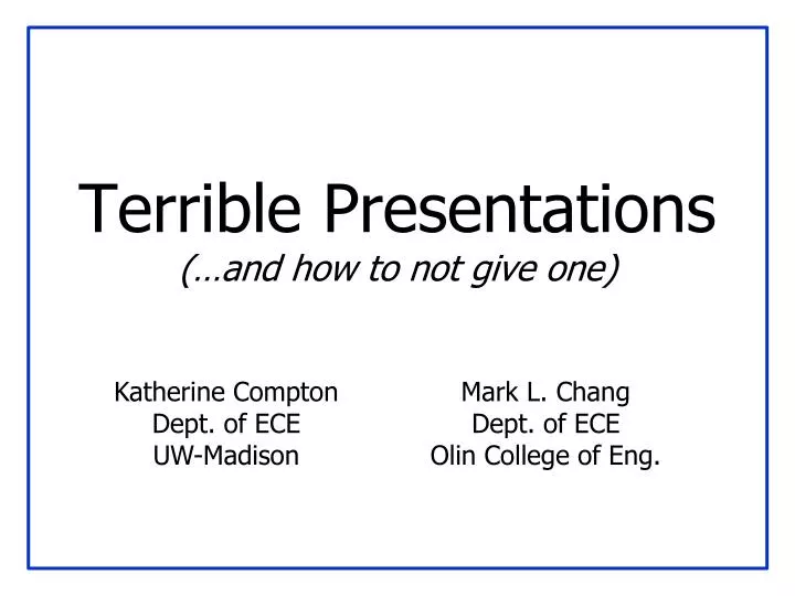 terrible presentations and how to not give one