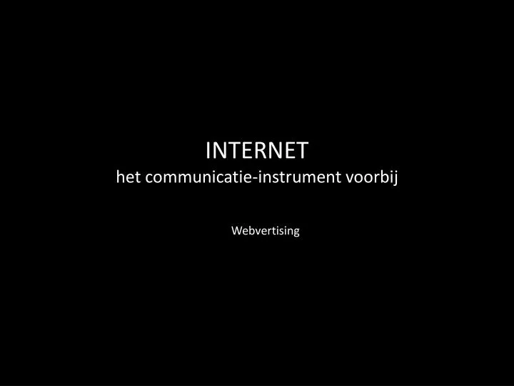 internet het communicatie instrument voorbij