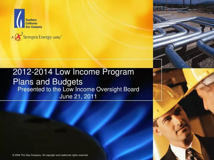 2012 2014 low income program plans and budgets