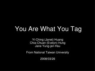 You Are What You Tag