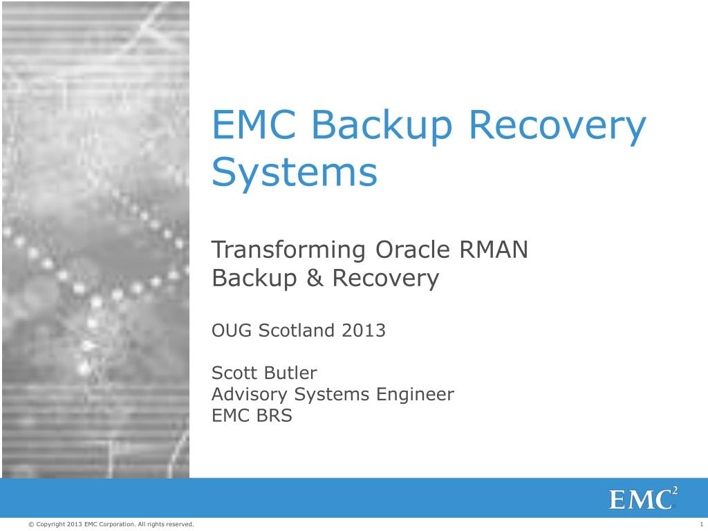 PPT - EMC Backup Recovery Systems PowerPoint Presentation, free ...