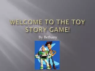 Welcome to the Toy Story Game!
