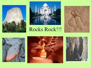 Rocks Rock!!!