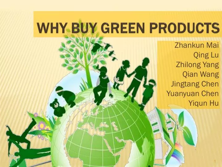 why buy green products