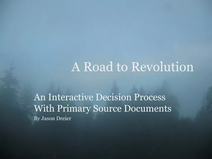 a road to revolution
