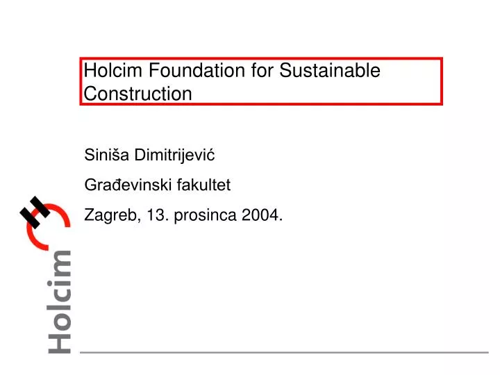 holcim foundation for sustainable construction